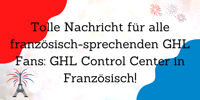 GHL Control Center kann jetzt auch Französisch!