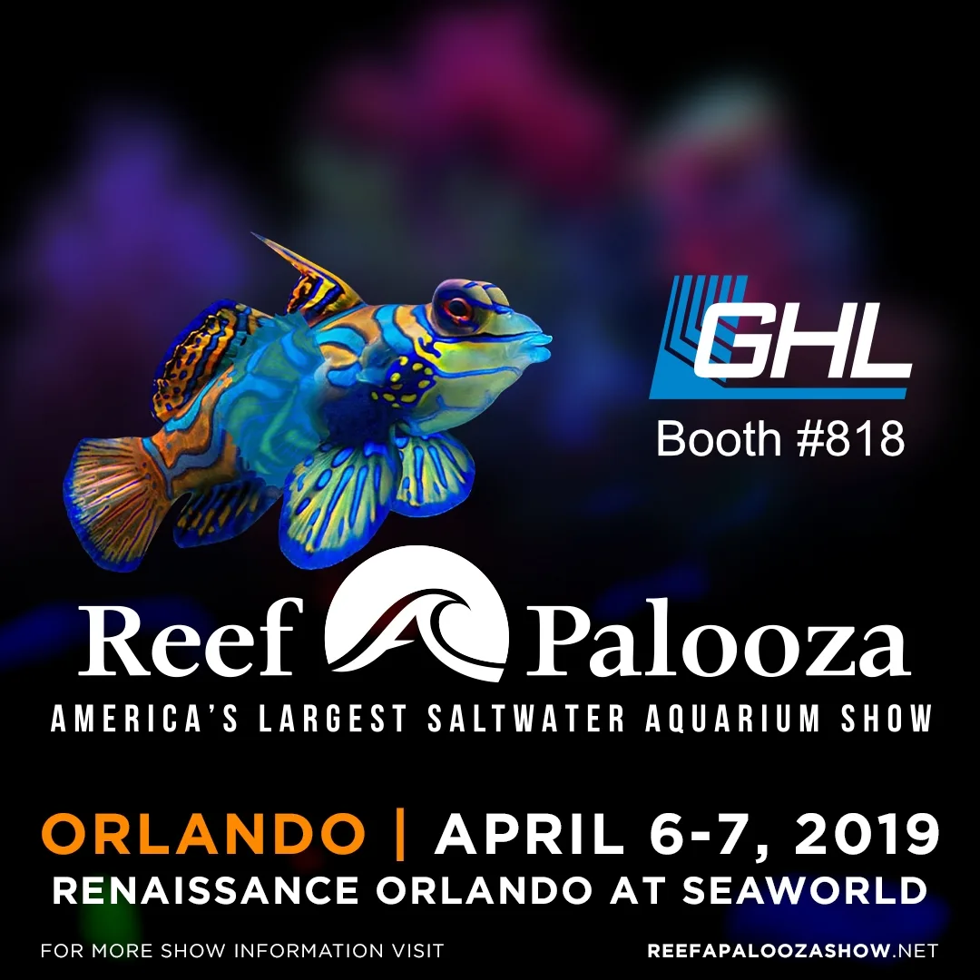 GHL at #reefapaloozaorlando booth #218