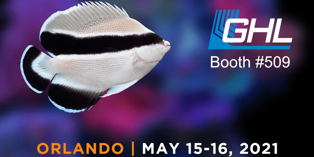 GHL at #reefapalooza Orlando booth #509