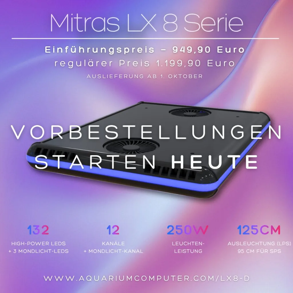 Die Mitras LX8 Serie, die in Kürze erscheint, bietet fortschrittliche Lichtlösungen für Aquarien mit 132 Hochleistungs-LEDs in sechs Clustern und 12 dimmbaren Farbkanälen. Mit Auto Power Balancing und TRDT™-Reflektoroptik sorgt sie für eine überlegene Lichtabdeckung. Bedienung über WLAN, USB oder App – und nahtlose Integration in ProfiLux-Systeme für erweiterte Steuerung und individuelle Anpassung.